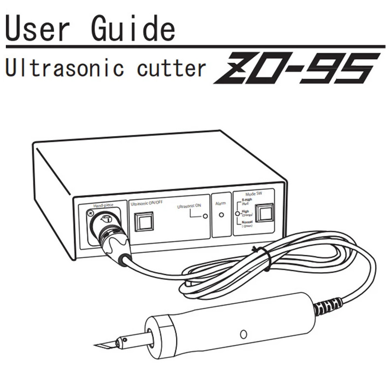 Ultrasonic cutter ZO-95 (CE certified)Ultrasonic cutter ZO-95 (CE certified)